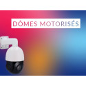 Dômes Motorisés